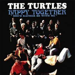 The Turtles : Happy Together